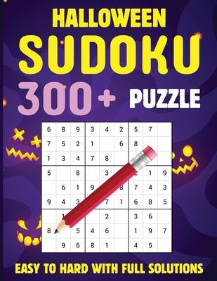 Halloween Sudoku for Kids - Easy, Medium, Hard Sudoku Puzzle for Kids: Activity Book for Kids by Bidden, Laura