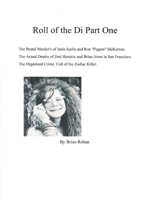 Roll Of The Di Part One by Rohan, Brian