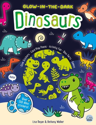 Glow-In-The-Dark Dinosaurs Sticker Activity Book by Regan, Lisa