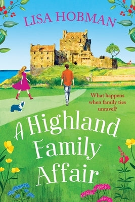 A Highland Family Affair by Hobman, Lisa