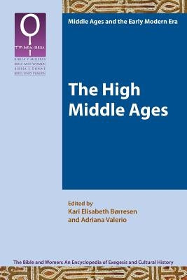 The High Middle Ages by Børresen, Kari Elisabeth