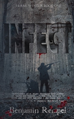 Infect by Rempel, Benjamin