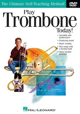 Play Trombone Today! the Ultimate Self-Teaching Method by Timmins, John