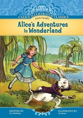 Alice's Adventures in Wonderland by Carroll, Lewis