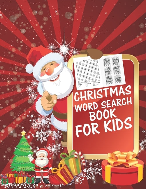 Christmas Word Search Book For Kids: 30 Easy Large Print Word Find Puzzles for Kids: Jumbo Word Search Puzzle Book (8.5"x11") with Fun Themes! (Word S by Coloring Book, Cute Kids