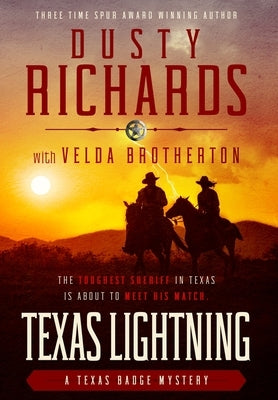 Texas Lightning by Richards, Dusty