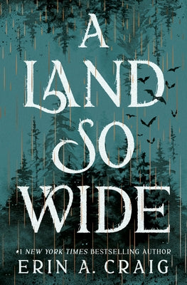 A Land So Wide by Craig, Erin A.