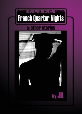 French Quarter Nights & Other Stories by Jr.