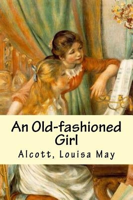 An Old-fashioned Girl by Hollybooks