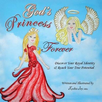 God's Princess Forever by Joy Mba, Lydia