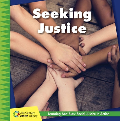 Seeking Justice by Chiarello, Emily