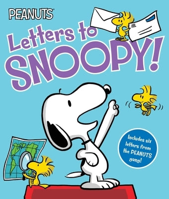 Letters to Snoopy! by Schulz, Charles M.