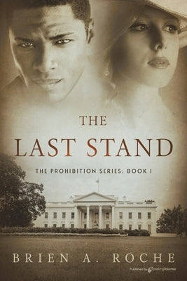 The Last Stand by Roche, Brien a.