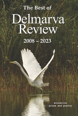 Delmarva Review: Anthology by Gourgey, Bill