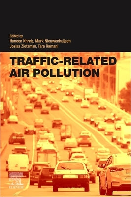 Traffic-Related Air Pollution by Khreis, Haneen