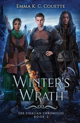 Winter's Wrath by Couette, Emma K. C.