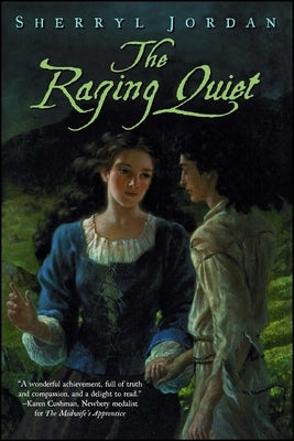 The Raging Quiet by Jordan, Sherryl