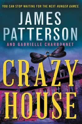 Crazy House by Patterson, James