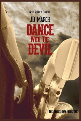 Dance With The Devil by March, Jd