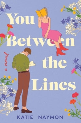 You Between the Lines by Naymon, Katie