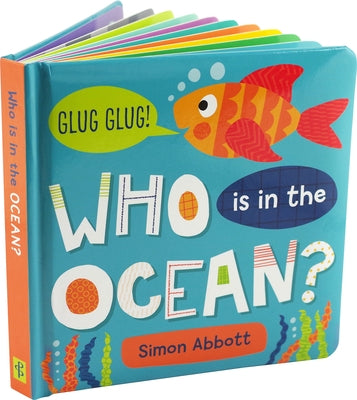 Who Is in the Ocean? Board Book by Abbott, Simon