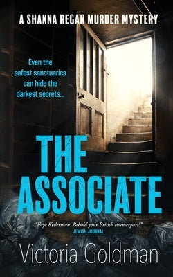 The Associate: A Shanna Regan Murder Mystery by Goldman, Victoria