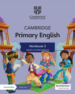 Cambridge Primary English Workbook 5 with Digital Access (1 Year) by Burt, Sally