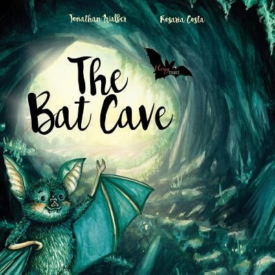 The Bat Cave by Walker, Jonathan