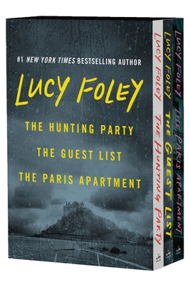 Lucy Foley Boxed Set: The Hunting Party / The Guest List / The Paris Apartment by Foley, Lucy