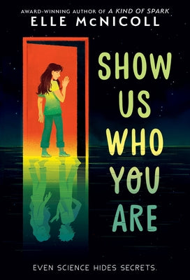 Show Us Who You Are by McNicoll, Elle