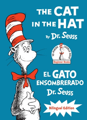The Cat in the Hat/El Gato Ensombrerado (Bilingual English-Spanish Edition) by Dr Seuss