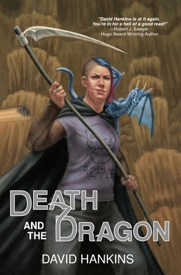 Death and the Dragon by Hankins, David