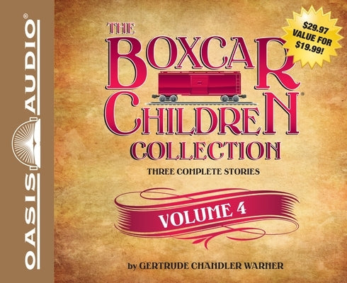 The Boxcar Children Collection, Volume 4 by Warner, Gertrude Chandler