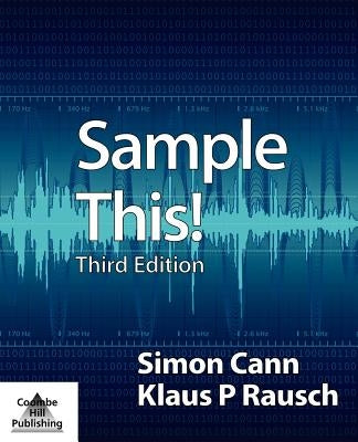 Sample This! (Third Edition) by Cann, Simon