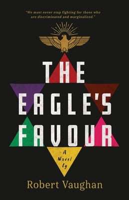 The Eagle's Favour by Vaughan, Robert