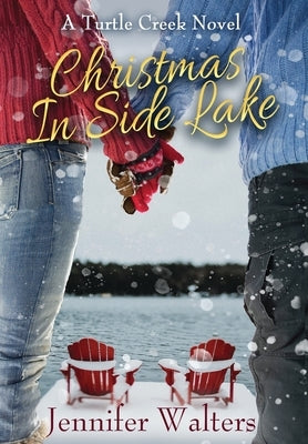 Christmas in Side Lake by Walters, Jennifer