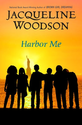 Harbor Me by Woodson, Jacqueline