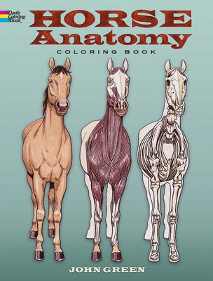 Horse Anatomy Coloring Book by Green, John