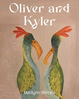 Oliver and Kyler by Winters, Marilynn