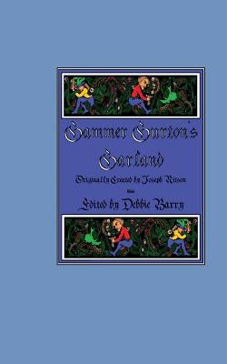 Gammer Gurton's Garland by Barry, Debbie