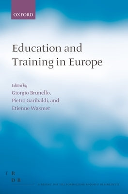 Education and Training in Europe by Brunello, Giorgio