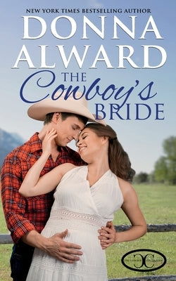 The Cowboy's Bride by Alward, Donna