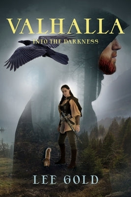 Valhalla: Into The Darkness by Gold, Lee