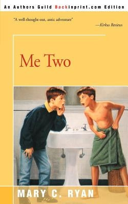 Me Two by Ryan, Mary C.