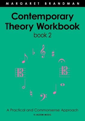 Contemporary Theory Workbook - Book Two by Brandman, Margaret Susan