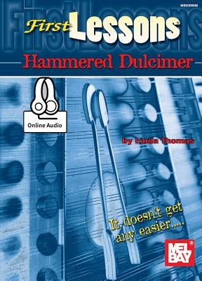 First Lessons Hammered Dulcimer by Linda, Thomas