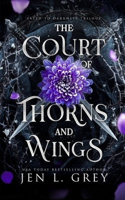 The Court of Thorns and Wings by Grey, Jen L.