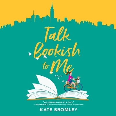 Talk Bookish to Me by Bromley, Kate