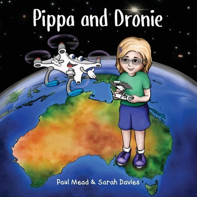 Pippa and Dronie by Mead, Paul