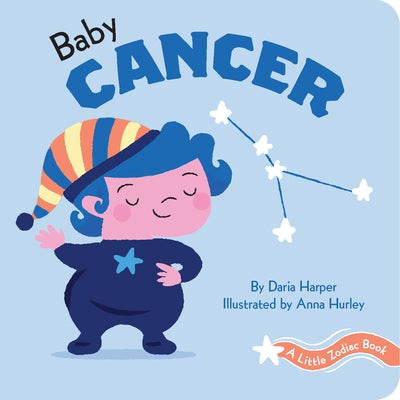 A Little Zodiac Book: Baby Cancer by Harper, Daria